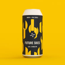 Load image into Gallery viewer, North x Full Circle - Future Skies - Citrus IPA 6.0%